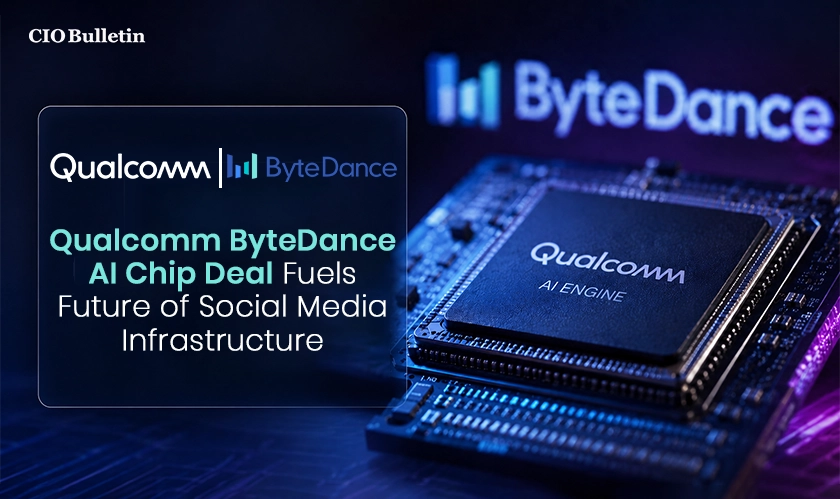The all-new Qualcomm ByteDance AI chip deal